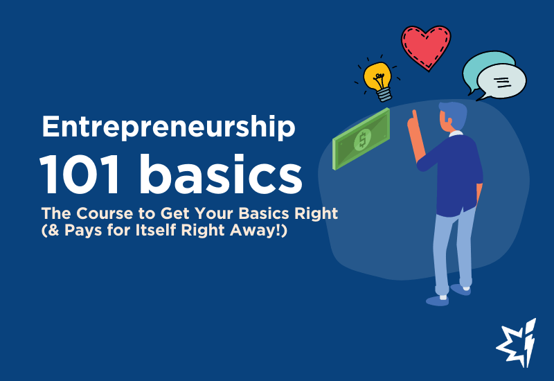 Entrepreneurship 101 | The Entrepreneurship Course You Need!