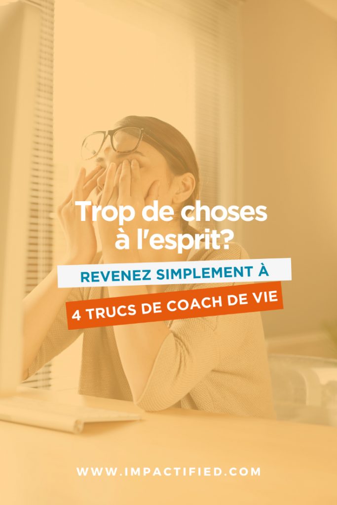 trop de choses en tête jerome de clarens coach de vie