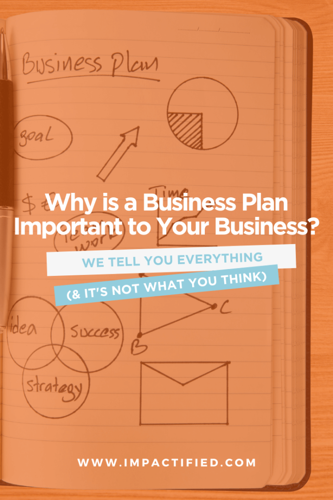 Why is a business plan important to your business (It's not what you think!) 2
