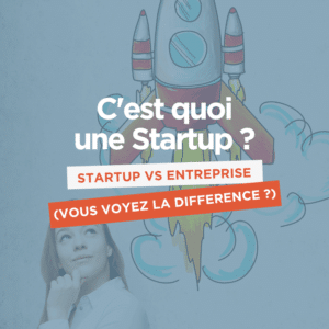 startup définition et enjeux