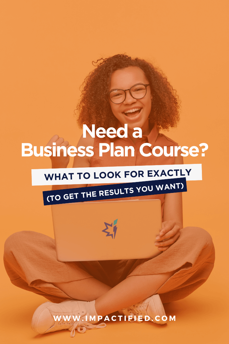 Need a business plan course Here's what to look for