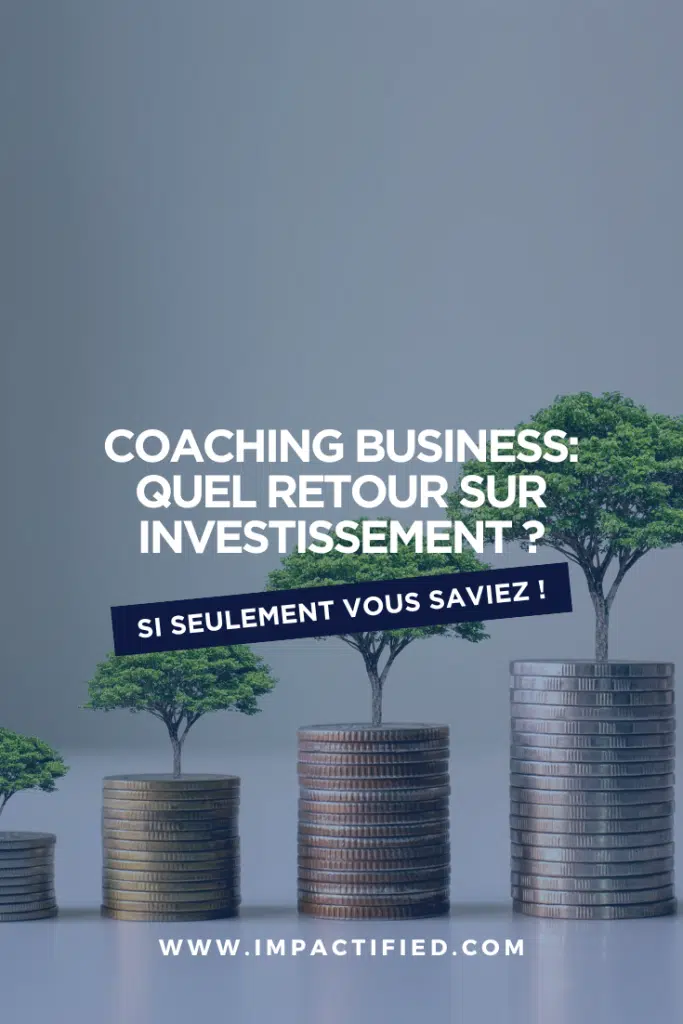 Coaching du dirigeant - cet investissement qui fait LA différence vitale