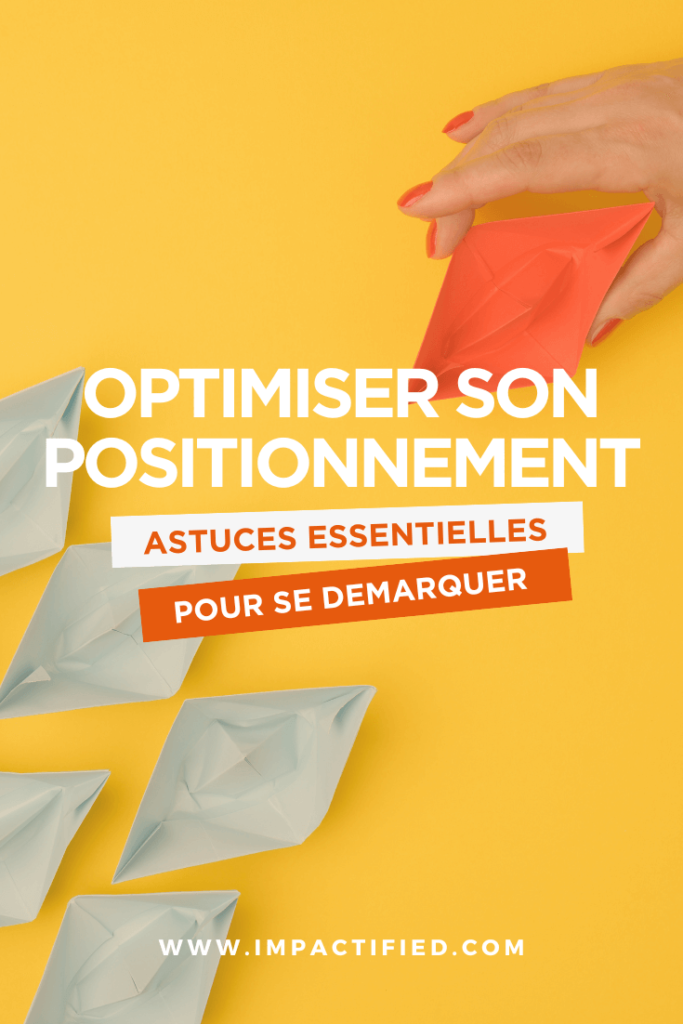 Blog - optimiser le positionnement de votre entreprise pour dominer son marche (1)