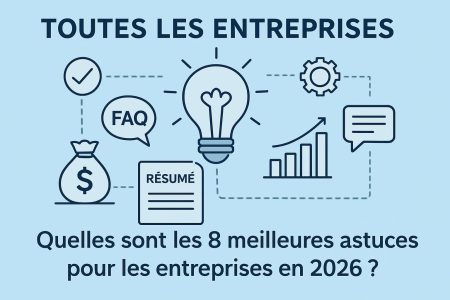 8 Meilleures Astuces Pour Toute Les Entreprise en 2026