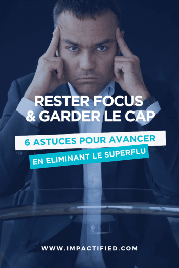 Garder le Cap sur ses Objectifs à Long Terme : Techniques pour Rester Focalisé